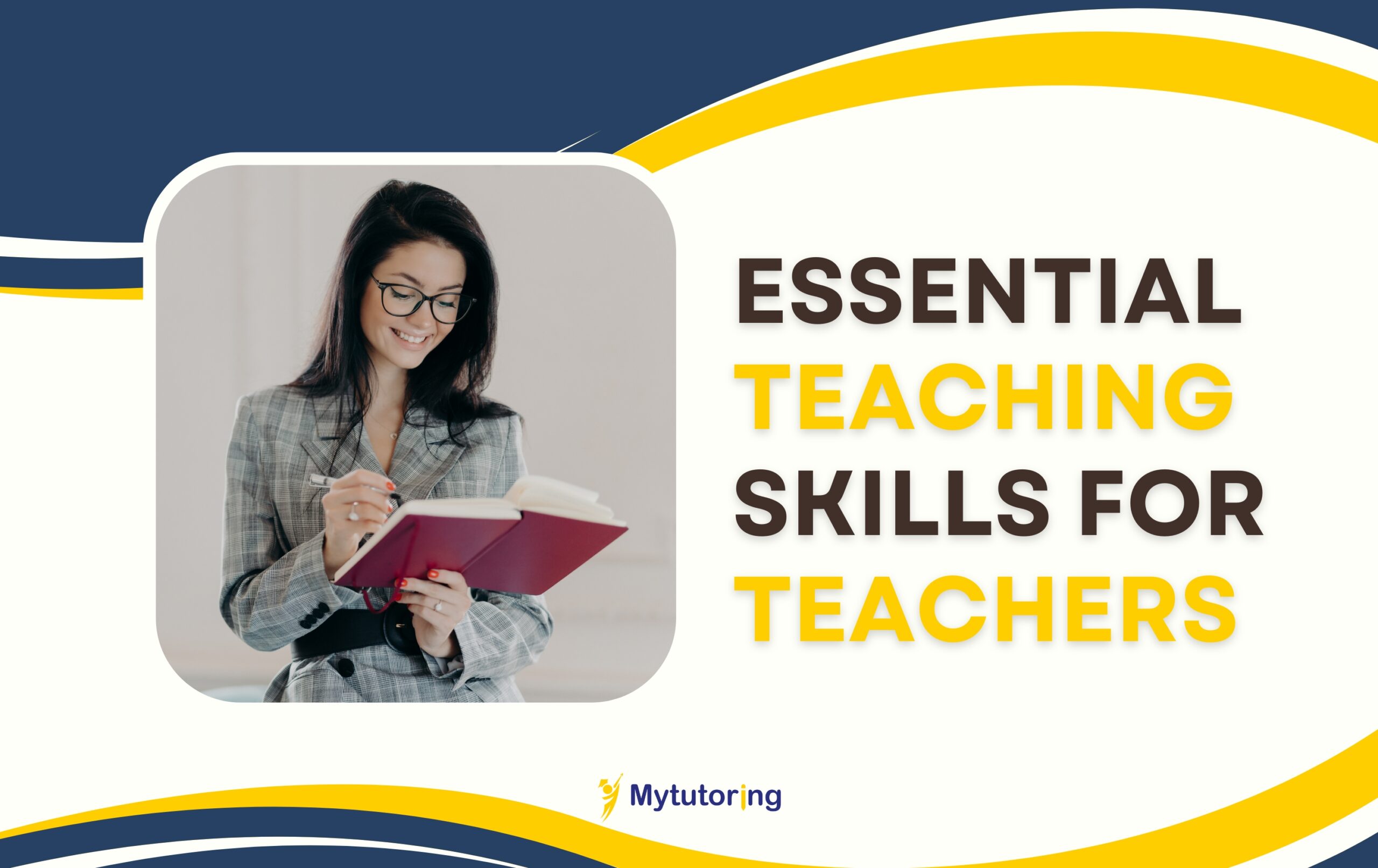 essential teaching skills for teachers